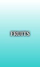 FRUITS